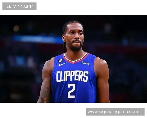 莱昂纳德轮休引发争议快船因违规遭到联盟警告